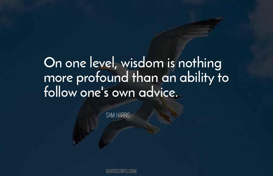 Wisdom Is Quotes #1301547