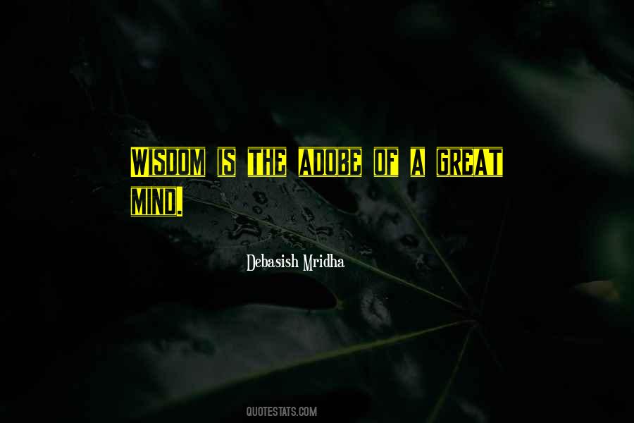 Wisdom Is Quotes #1386856