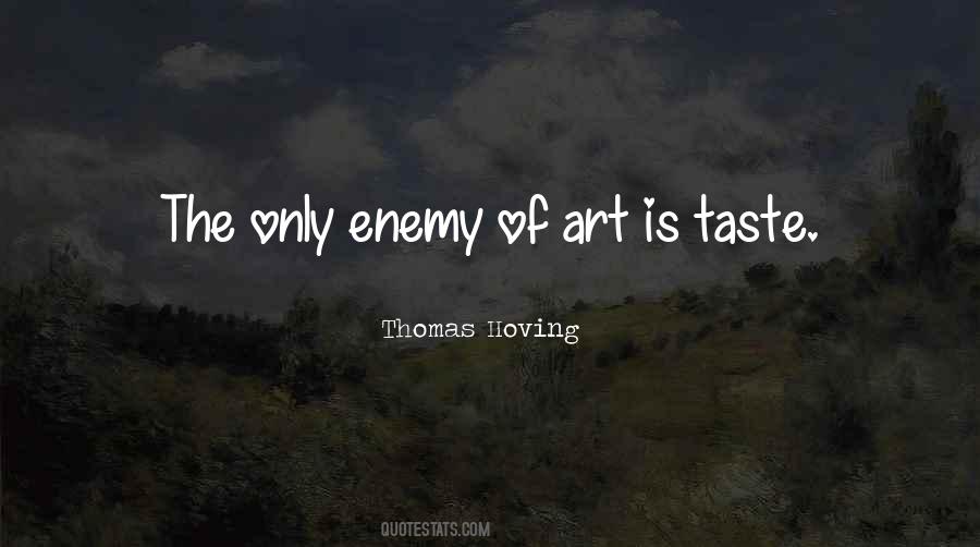 Art Taste Quotes #1111858