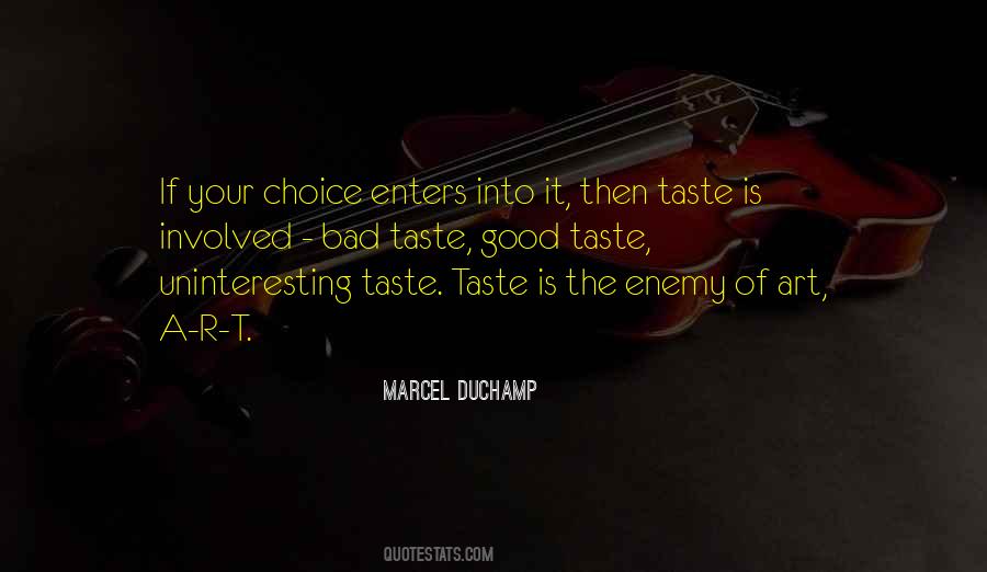 Art Taste Quotes #290157