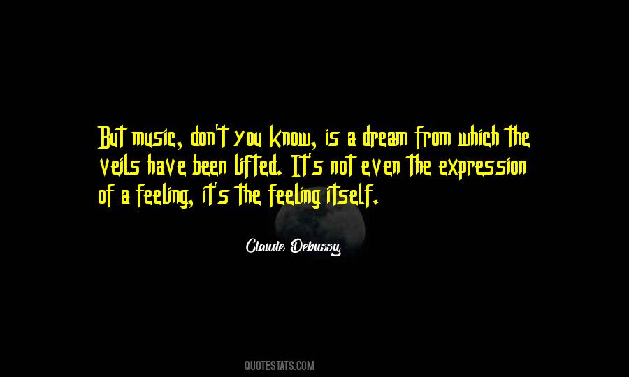 Feelings Music Quotes #1152852