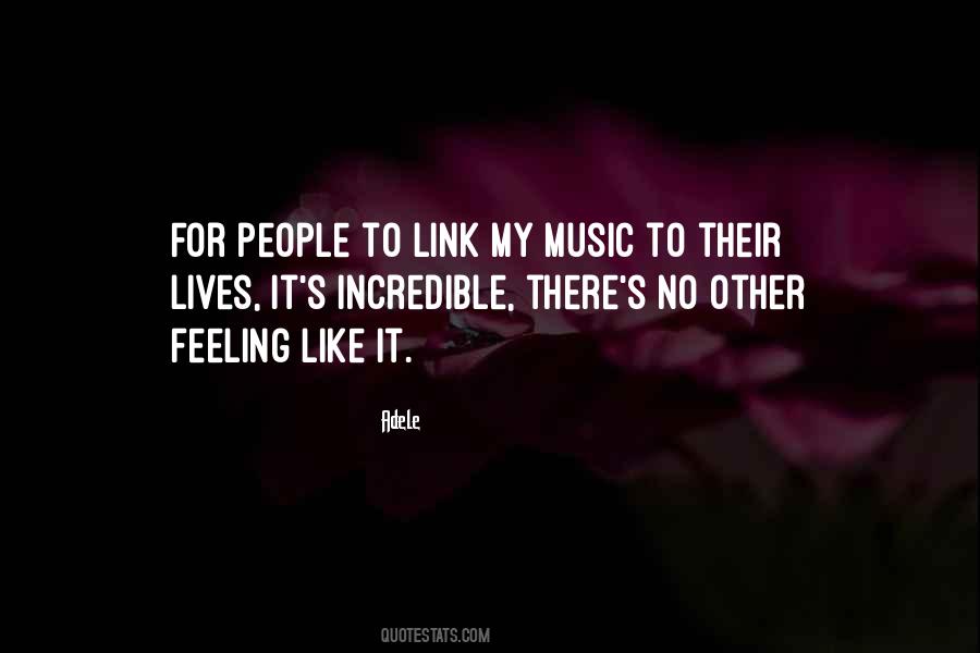 Feelings Music Quotes #827979