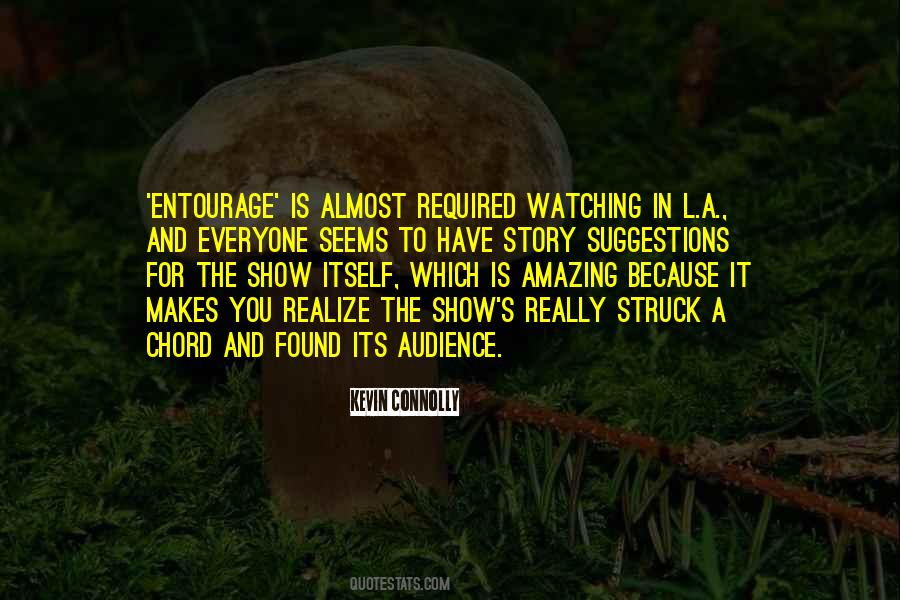 Everyone Is Watching You Quotes #1541645
