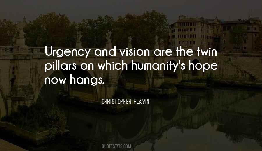 Hope And Humanity Quotes #1368247