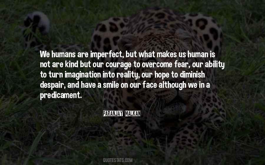 Hope And Humanity Quotes #531037