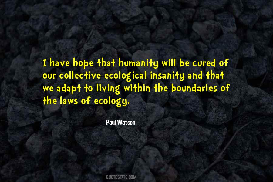 Hope And Humanity Quotes #724164
