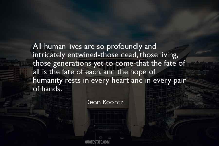 Hope And Humanity Quotes #845213