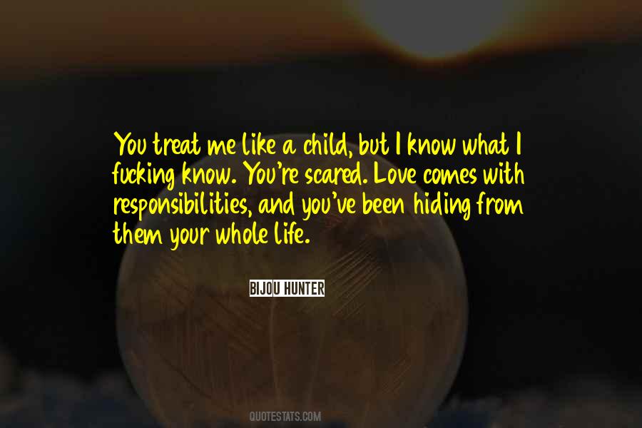 Hiding From Life Quotes #1030967