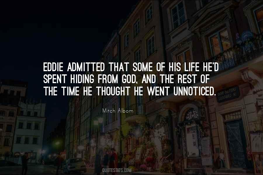 Hiding From Life Quotes #1501454