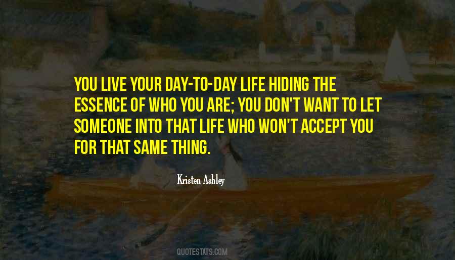 Hiding From Life Quotes #1523183