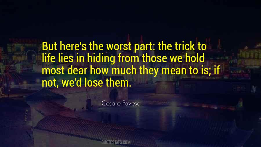 Hiding From Life Quotes #578323