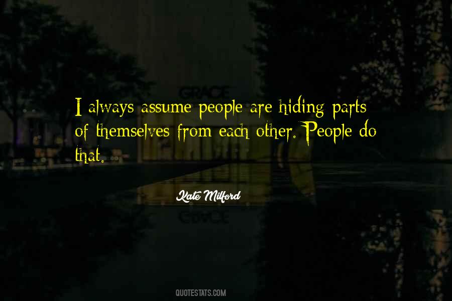 Hiding From Life Quotes #887763