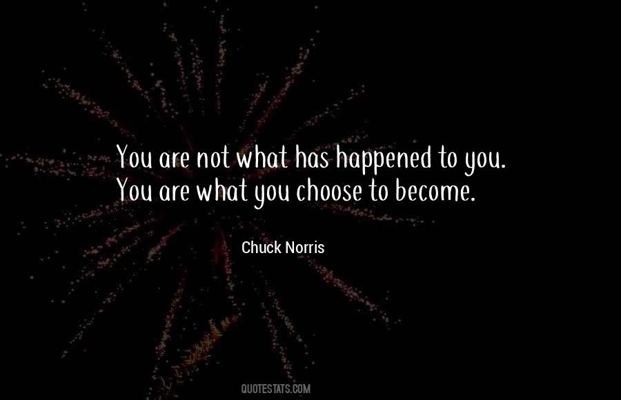You Are Not What Happened To You Quotes #1442437