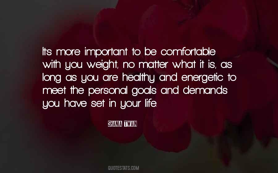 No Matter What It Is Quotes #496355