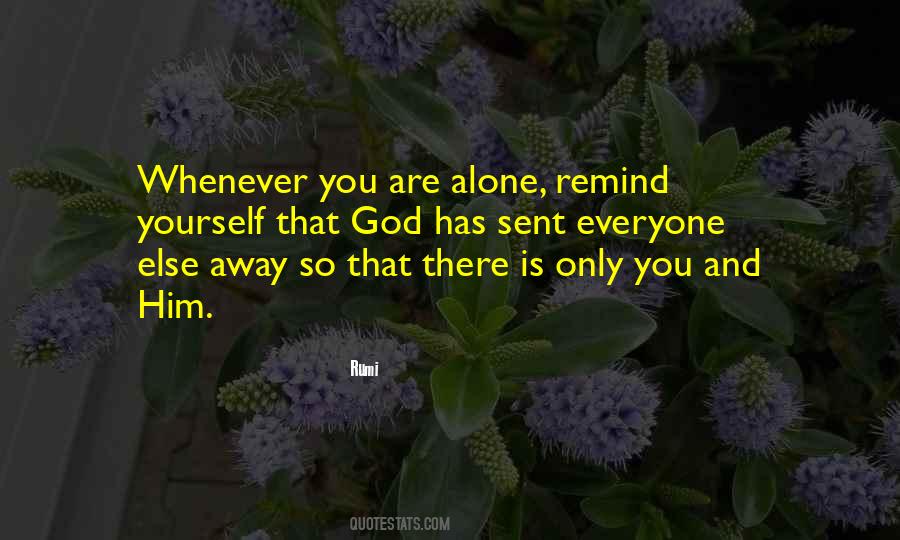 Whenever You Are Quotes #563602