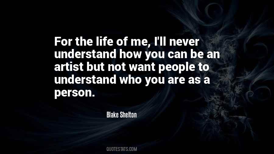 Be The Person You Are Quotes #212813
