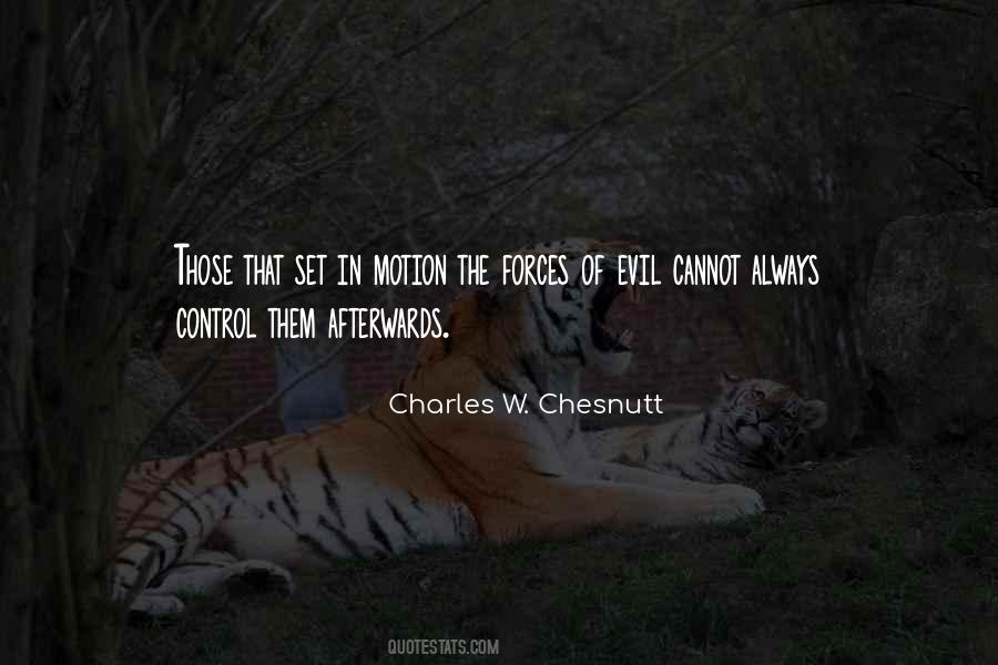 Quotes About The Forces Of Evil #1302182