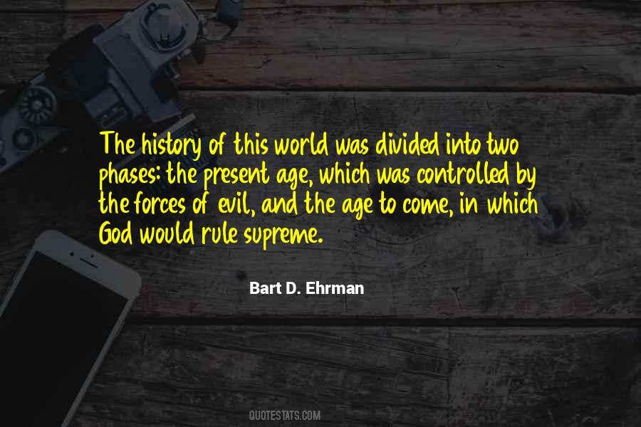 Quotes About The Forces Of Evil #1436481