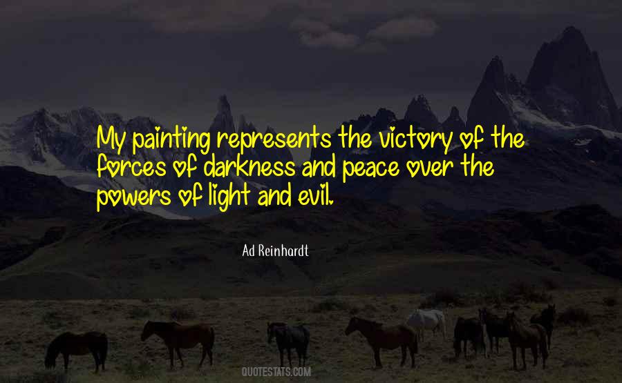 Quotes About The Forces Of Evil #1620761