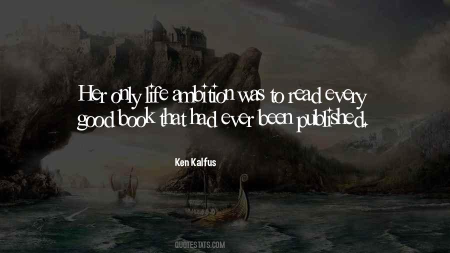 Life Good Read Quotes #1093914