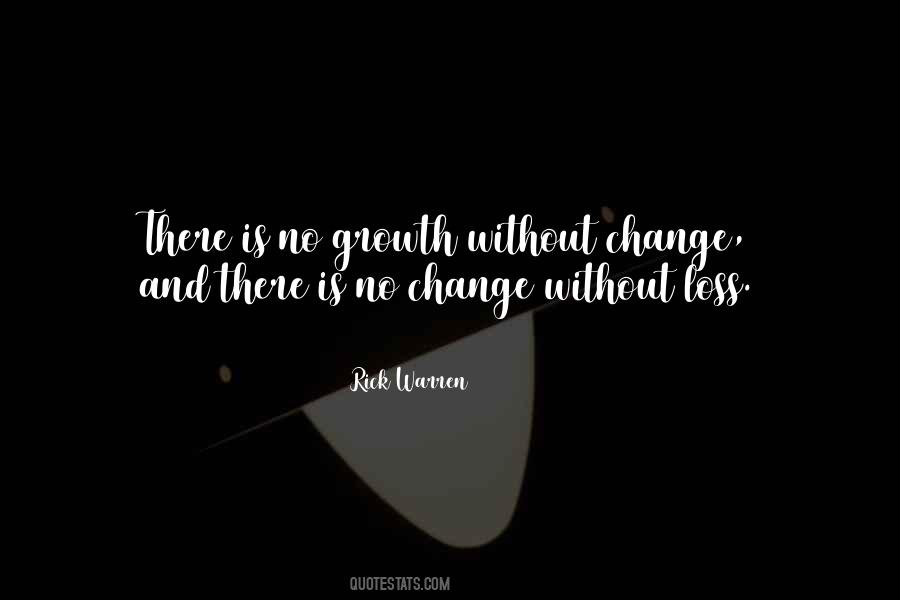 Without Change Quotes #1065288