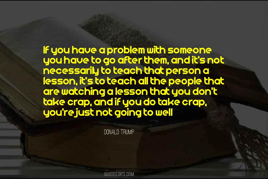 Teach Them A Lesson Quotes #1671843