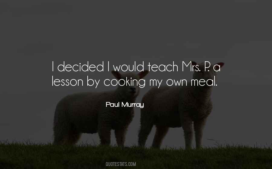 Teach Them A Lesson Quotes #209554