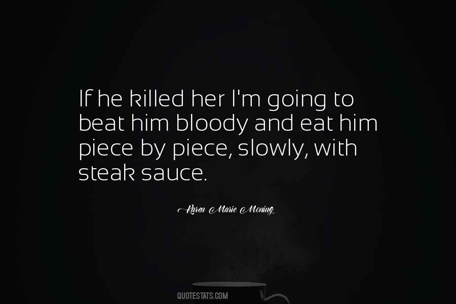 Steak Sauce Quotes #567604