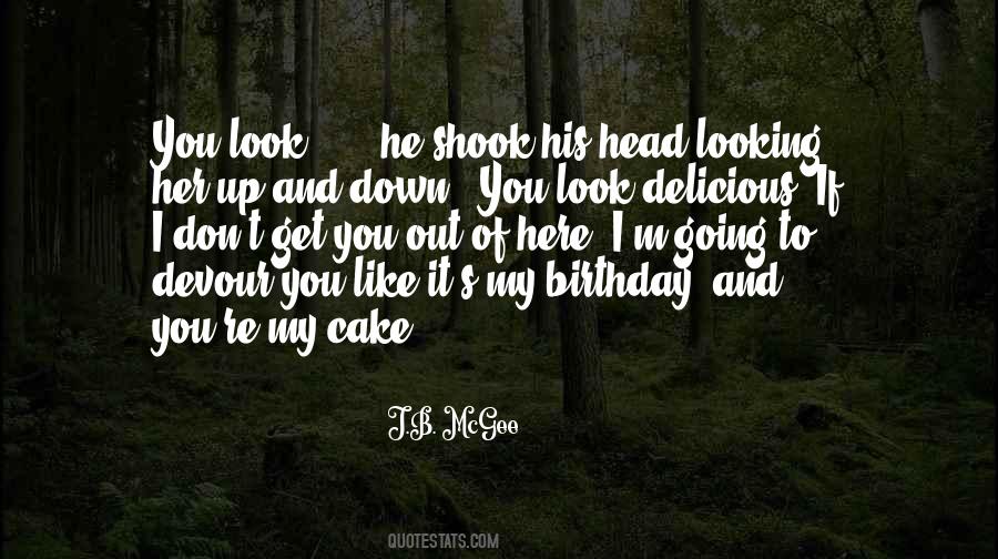 Get You Out Of My Head Quotes #1042148