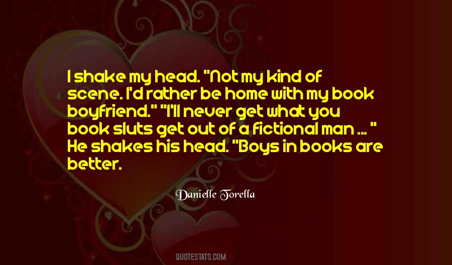 Get You Out Of My Head Quotes #784495