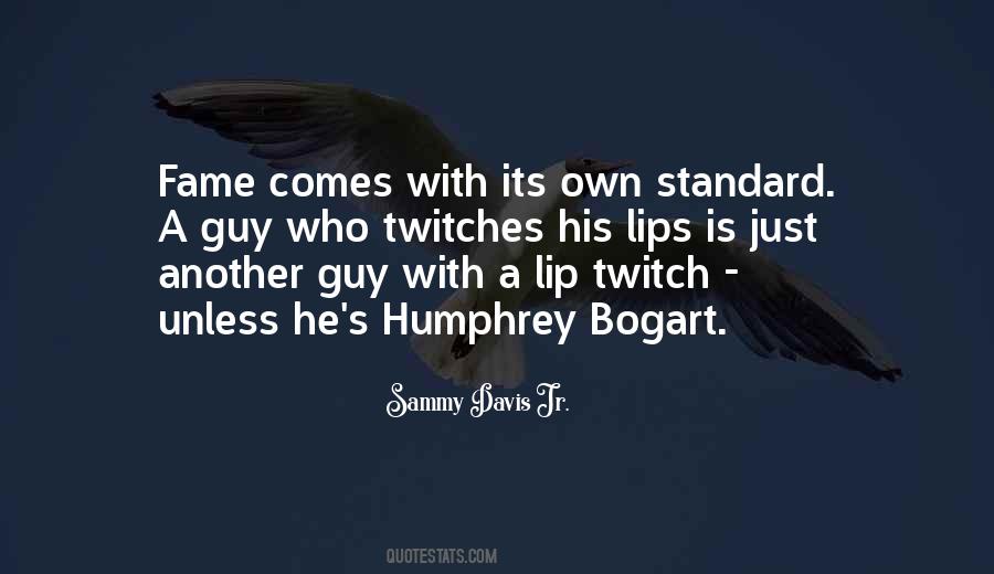 Best Bogart Quotes #206504