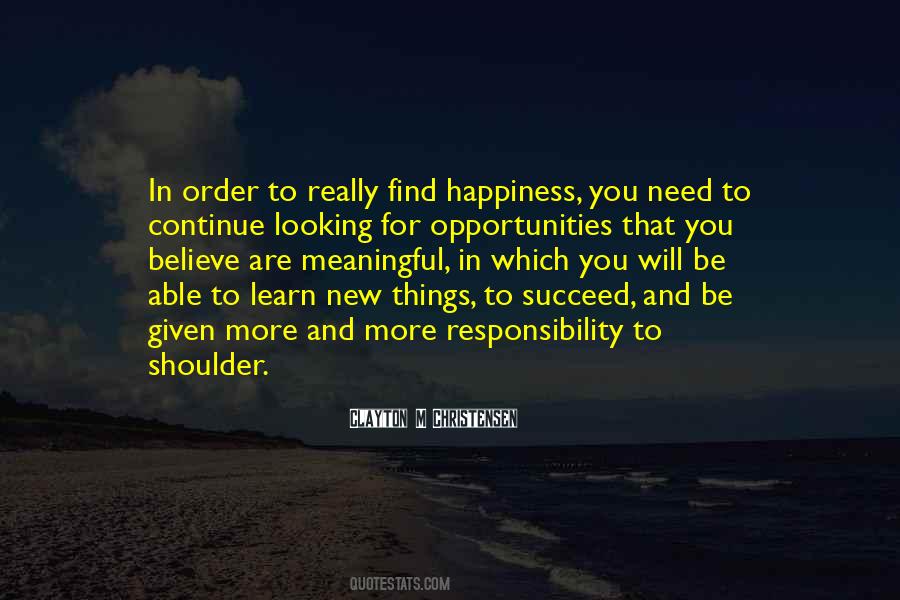 Need To Learn More Quotes #1038483