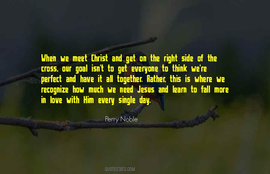 Need To Learn More Quotes #1279873