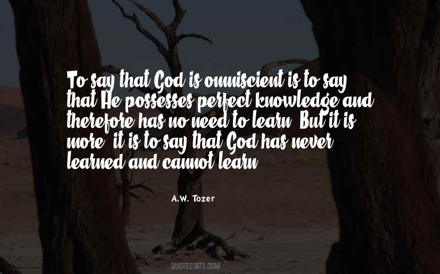 Need To Learn More Quotes #1280576