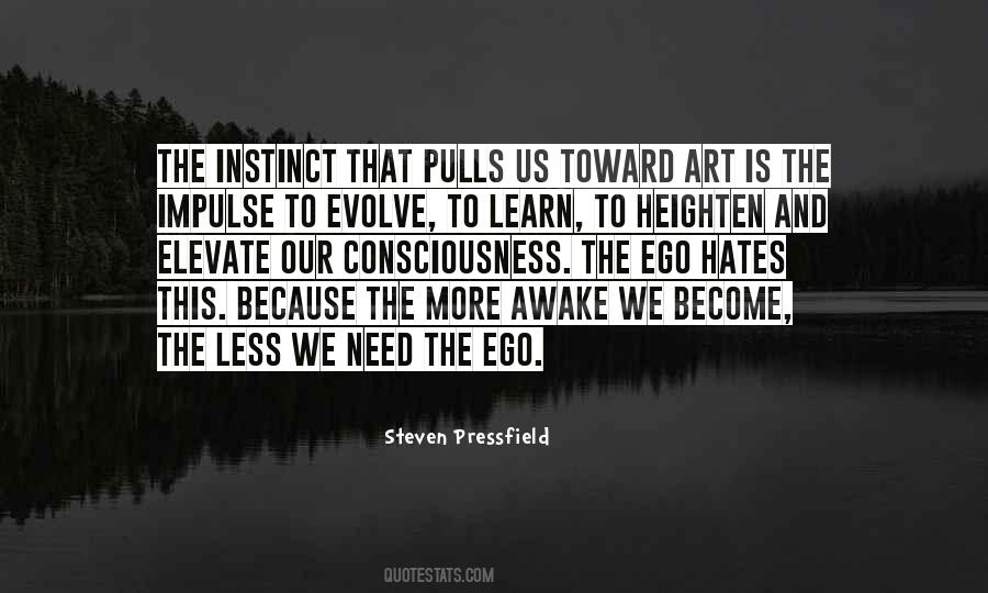Need To Learn More Quotes #699474