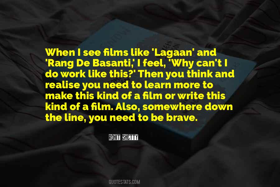 Need To Learn More Quotes #749855