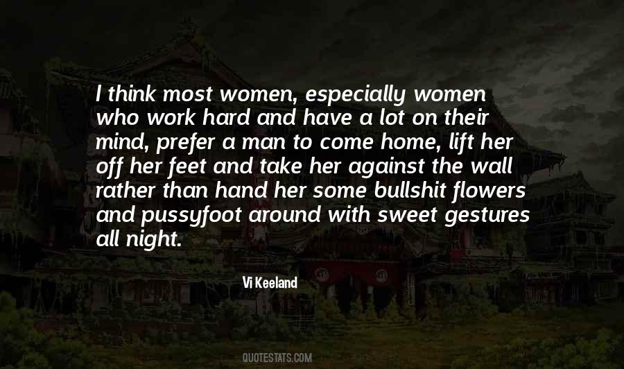 Flowers And Man Quotes #714506