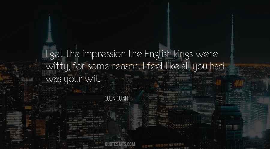 The Way Of Kings Wit Quotes #382132