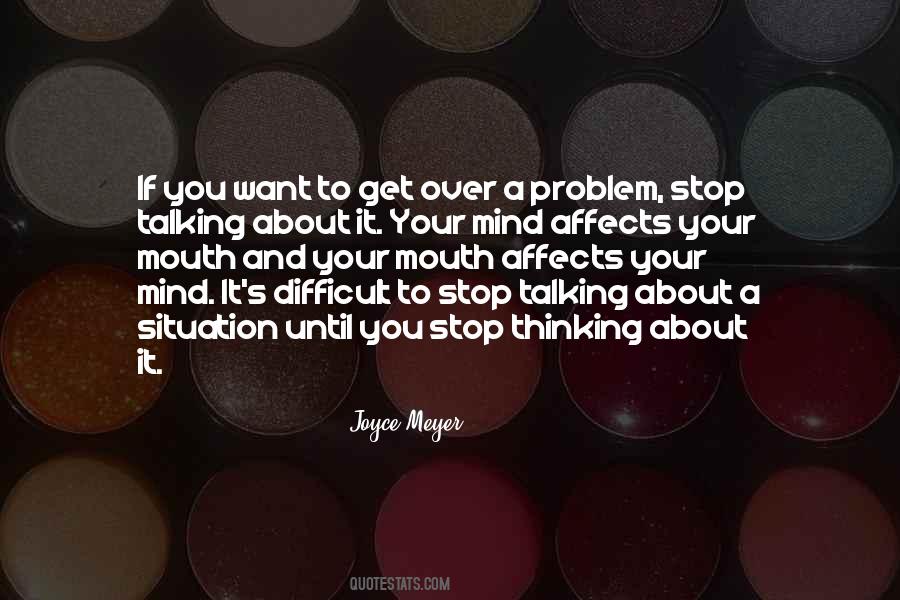 Mind Problem Quotes #1003011