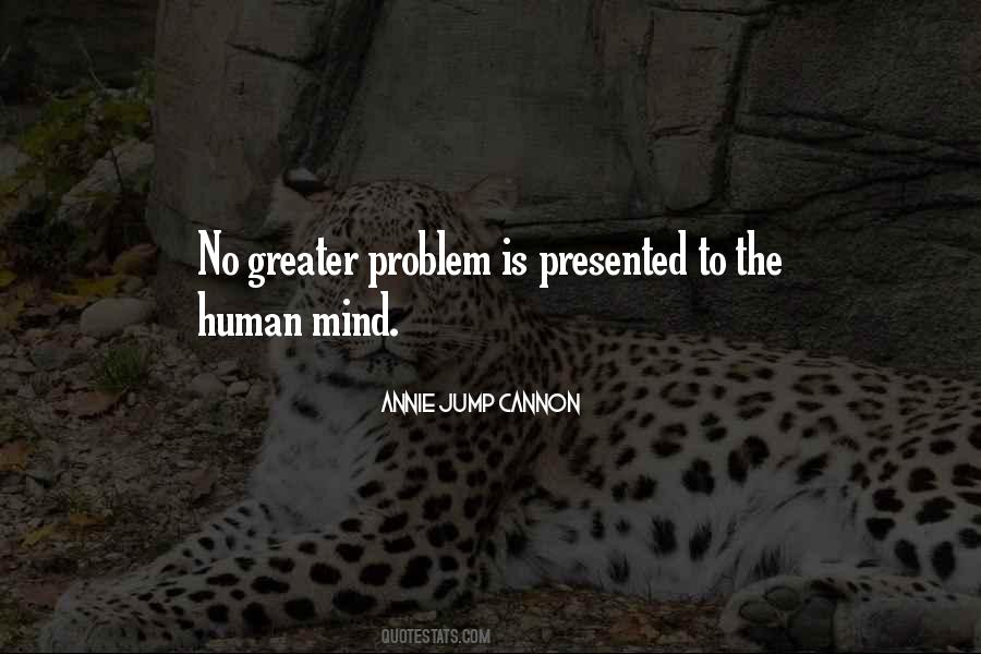 Mind Problem Quotes #1190897