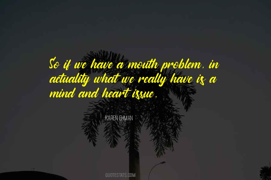 Mind Problem Quotes #129282