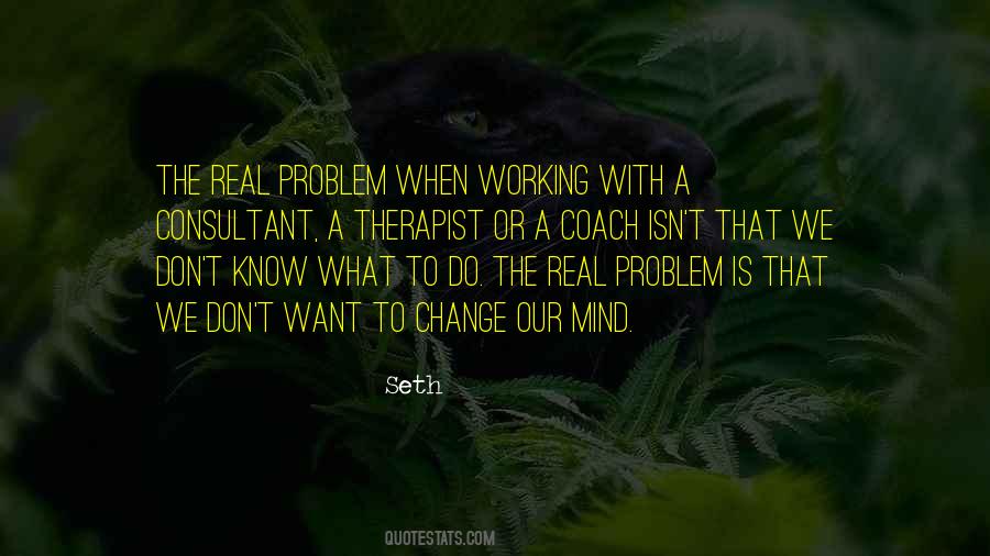 Mind Problem Quotes #320320