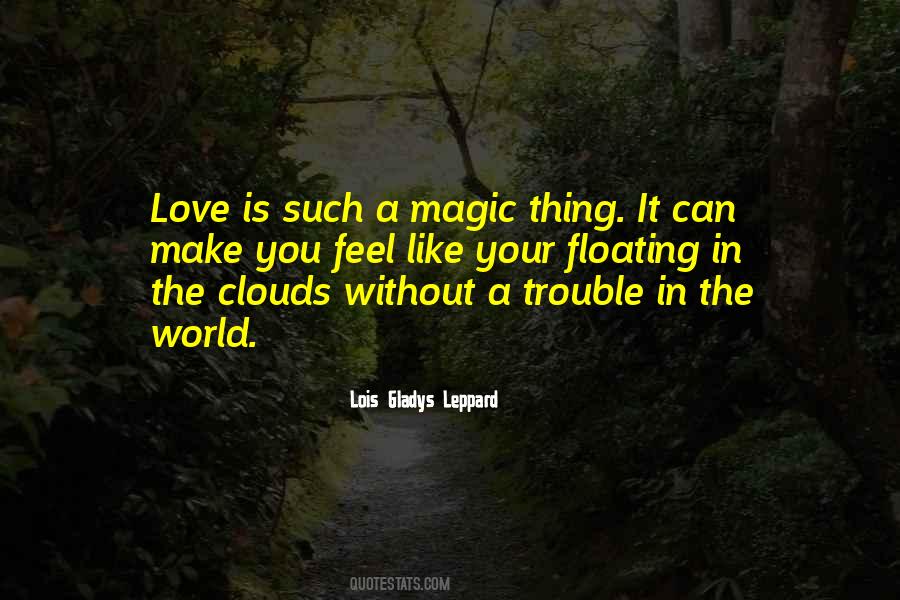 Love Is Like Magic Quotes #1714164