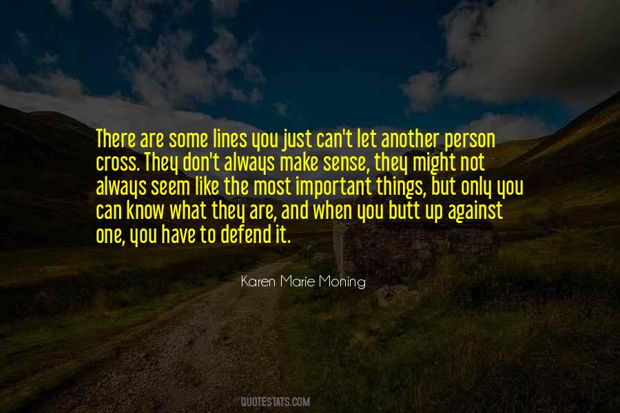 You Are The One And Only Quotes #1026523
