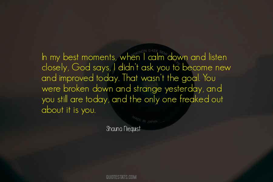 You Are The One And Only Quotes #1488359