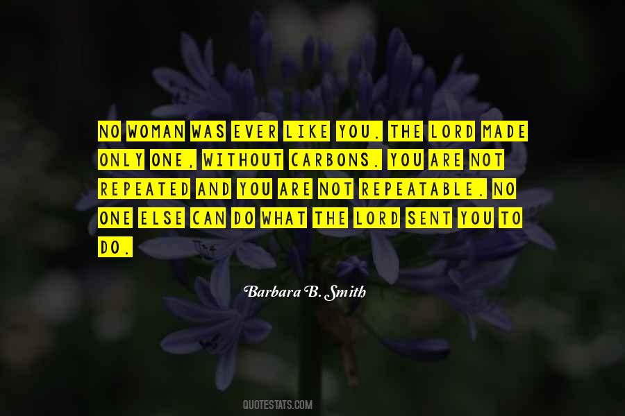 You Are The One And Only Quotes #1766495