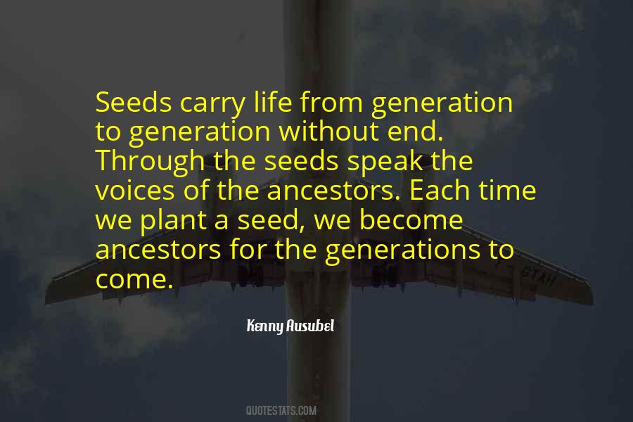 Plant These Seeds Quotes #155145