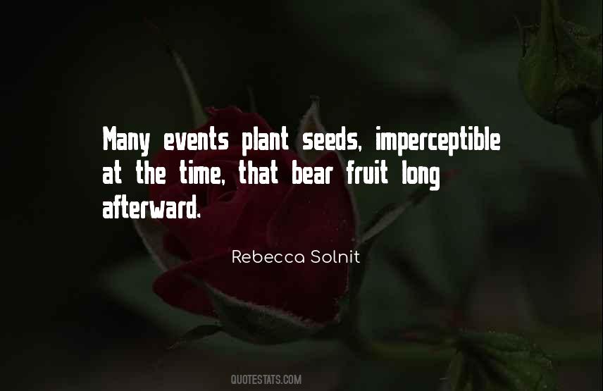 Plant These Seeds Quotes #454920