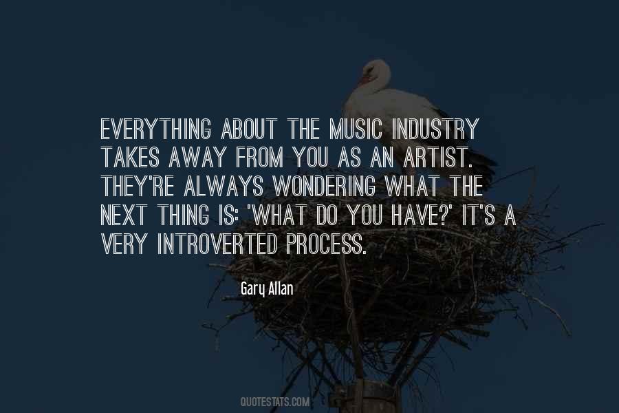 Everything Is A Process Quotes #941372