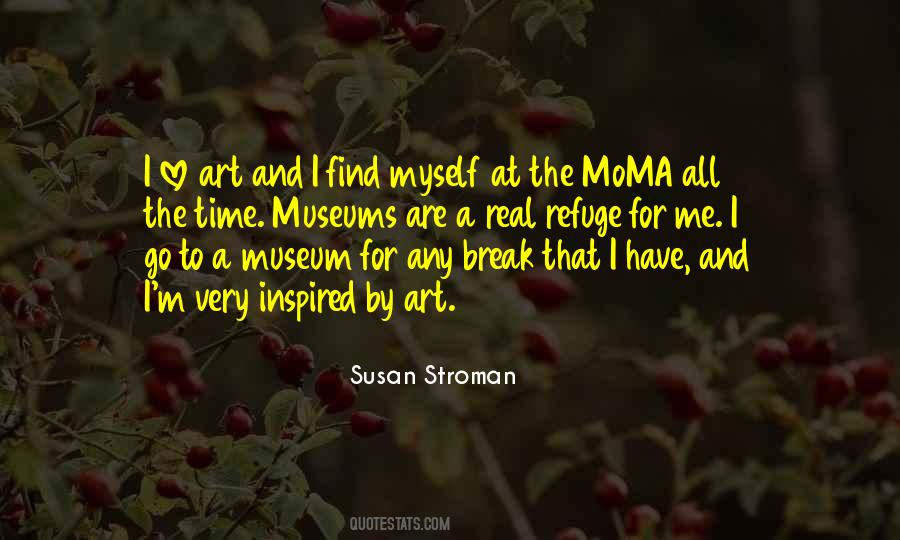 Museum Art Quotes #1520300